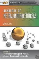 Handbook of Metallonutraceuticals edito da Taylor & Francis Ltd