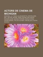 Actors De Cinema De Michigan: Madonna, L di Font Wikipedia edito da Books LLC, Wiki Series