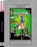 Marvel Masterworks: Dazzler Vol. 4 di Archie Goodwin, Ann Nocenti, Jim Shooter edito da Marvel Comics