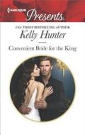 Convenient Bride for the King di Kelly Hunter edito da HARLEQUIN SALES CORP