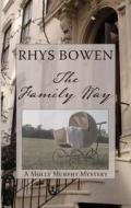 The Family Way di Rhys Bowen edito da Wheeler Publishing
