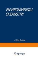 Environmental Chemistry di J. O'M. Bockris edito da Springer US