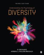 Understanding the Psychology of Diversity di B. Evan Blaine edito da SAGE Publications, Inc
