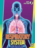 Respiratory System di Simon Rose edito da WEIGL PUB