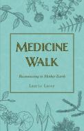 Medicine Walk di Laurie Lacey edito da Nimbus Publishing