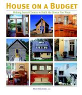 House on a Budget di Duo Dickinson edito da TAUNTON PR