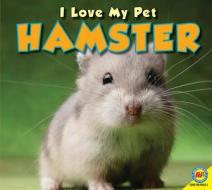 Hamster [With Web Access] di Aaron Carr edito da Av2 by Weigl