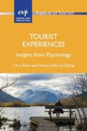 Tourist Experiences di Chris Ryan, Xiaoyu Zhang edito da Channel View Publications Ltd
