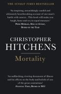 Mortality di Christopher Hitchens edito da Atlantic Books