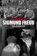 The Escape Of Sigmund Freud di David Cohen edito da Jr Books Ltd