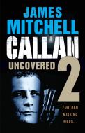 Callan Uncovered Volume 2 di James Mitchell edito da Ostara Publishing