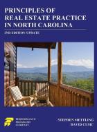 Principles of Real Estate Practice in North Carolina di Stephen Mettling, David Cusic edito da Performance Programs Company LLC