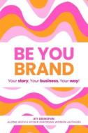 Be You Brand Be You Brand