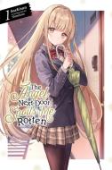 The Angel Next Door Spoils Me Rotten, Vol. 1 (light Novel) di Saekisan edito da Little, Brown & Company