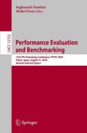 Performance Evaluation and Benchmarking edito da Springer International Publishing