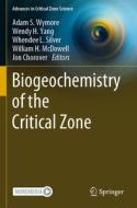 Biogeochemistry of the Critical Zone edito da Springer International Publishing