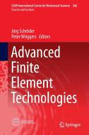 Advanced Finite Element Technologies edito da Springer-Verlag GmbH