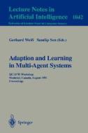 Adaptation and Learning in Multi-Agent Systems edito da Springer Berlin Heidelberg