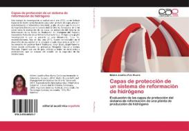 Capas de protección de un sistema de reformación de hidrógeno di Miletzi Josefina Pino Rivera edito da EAE