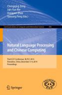 Natural Language Processing and Chinese Computing edito da Springer-Verlag GmbH