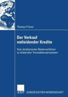 Der Verkauf notleidender Kredite di Thomas Prüver edito da Deutscher Universitätsvlg