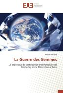 La Guerre des Gemmes di Amaury de Tarlé edito da Editions universitaires europeennes EUE