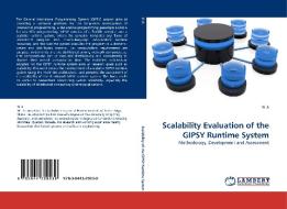 Scalability Evaluation of the GIPSY Runtime System di Yi Ji edito da LAP Lambert Acad. Publ.