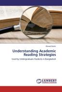 Understanding Academic Reading Strategies di Ahmed Bashir edito da LAP Lambert Academic Publishing