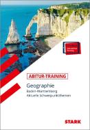 STARK Abitur-Training - Geographie - BaWü edito da Stark Verlag GmbH