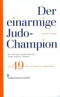 Der einarmige Judo-Champion di Dominik Imseng edito da Schmidt Hermann Verlag