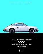 Limited Edition 2018 - Porsche 911 Air- Cooled Years 1974-1989 di Andreas Gabriel, Manfred Hering, Tobias Kindermann edito da BMB Berlin Motor Books