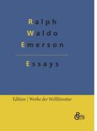 Essays di Ralph Waldo Emerson edito da Gröls Verlag