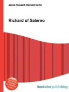 Richard Of Salerno edito da Book On Demand Ltd.