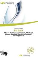 Ed Bahr edito da Loc Publishing