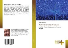 Destructive Isms of our Age di Riaan Engelbrecht edito da BHP