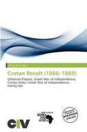 Cretan Revolt (1866-1869) edito da Civ