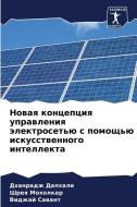 Nowaq koncepciq uprawleniq älektroset'ü s pomosch'ü iskusstwennogo intellekta di Dhanradzh Daphale, Shreq Moholkar, Vidzhaj Sawant edito da Sciencia Scripts