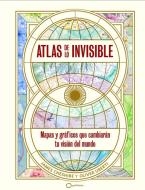 Atlas de lo invisible edito da GeoPlaneta