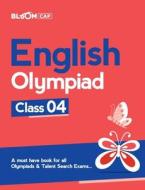 Bloom CAP English Olympiad Class 4 di Dolly Jain edito da Arihant Publication India Limited