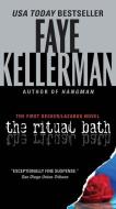 The Ritual Bath di Faye Kellerman edito da HARPER TORCH
