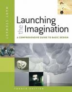 Launching the Imagination di Mary Stewart edito da McGraw-Hill Education