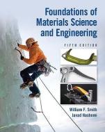Smith, W: Foundations of Materials Science and Engineering di William F. Smith edito da McGraw-Hill Education