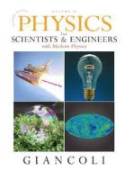 Physics for Scientists & Engineers Vol. 2 (CHS 21-35) with Masteringphysics di Douglas C. Giancoli edito da Addison-Wesley