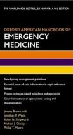 Oxford American Handbook Of Emergency Medicine di Jeremy Brown, Jonathan P. Wyatt, Robin N. Illingworth, Michael J. Clancy, Phillip T. Munro edito da Oxford University Press Inc