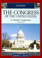 Congress of the United States: A Student Companion 3e di Donald A. Ritchie edito da OXFORD UNIV PR
