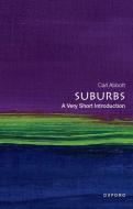 Suburbs A Very Short Introduction di Abbott edito da Oxford University Press Inc