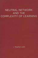 Neural Network Design and the Complexity of Learning di J. Stephen Judd edito da MIT PR