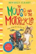 The Mouse and the Motorcycle di Beverly Cleary edito da AVON BOOKS