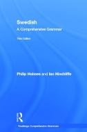 Swedish: A Comprehensive Grammar di Philip Holmes, Ian Hinchliffe edito da Taylor & Francis Ltd