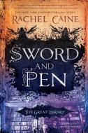 Sword and Pen di Rachel Caine edito da Penguin Publishing Group